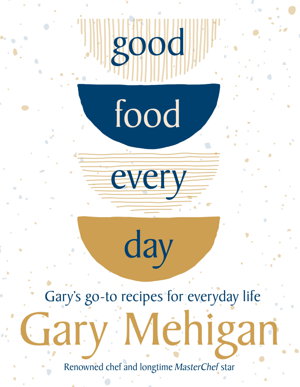 Cover art for Good Food Every Day