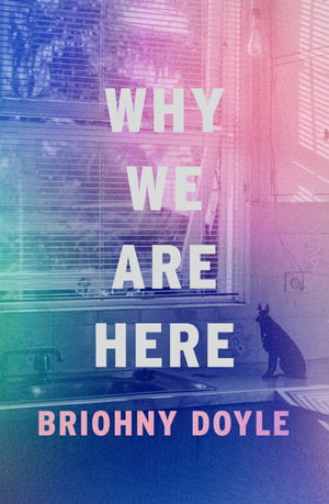 Cover art for Why We Are Here
