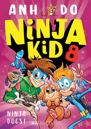 Cover art for Ninja Kid 08 Ninja Dogs!