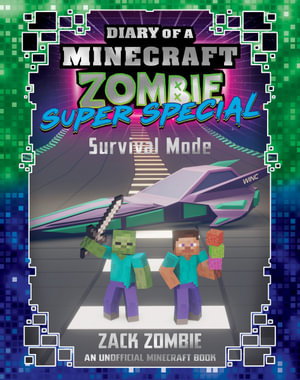 Cover art for Survival Mode (Diary of a Minecraft Zombie: Super Special #3)