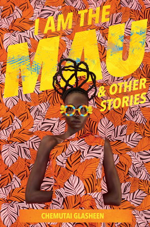 Cover art for I Am the Mau and other stories