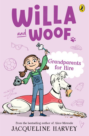 Cover art for Willa and Woof 3 Grandparents for Hire