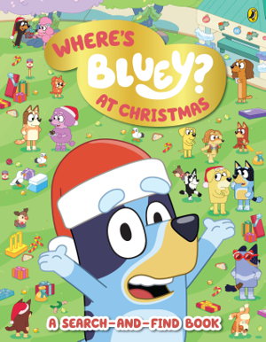 Cover art for Bluey: Where's Bluey? At Christmas