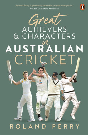 Cover art for Great Achievers and Characters in Australian Cricket