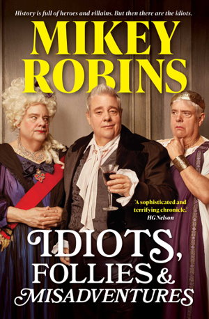 Cover art for Idiots, Follies and Misadventures