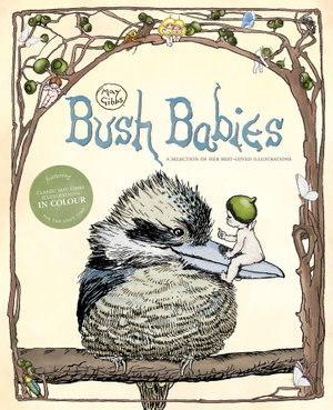 Cover art for May Gibbs: Bush Babies
