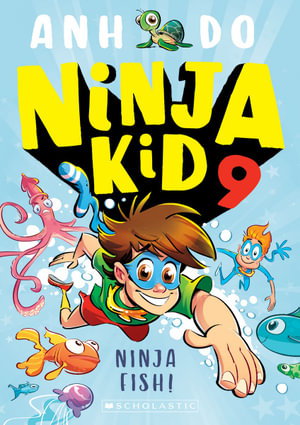 Cover art for Ninja Kid 09 Ninja Fish!