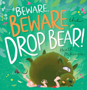 Cover art for Beware, Beware the Drop Bear!