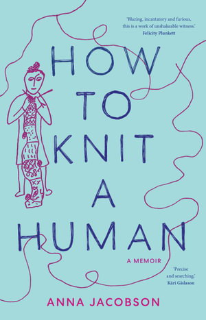 Cover art for How to Knit a Human