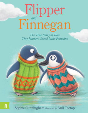 Cover art for Flipper and Finnegan - The True Story of How Tiny Jumpers Saved Little Penguins
