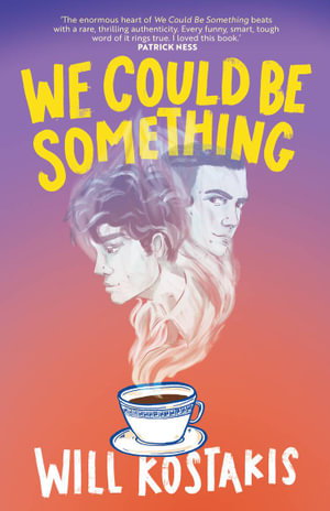 Cover art for We Could Be Something