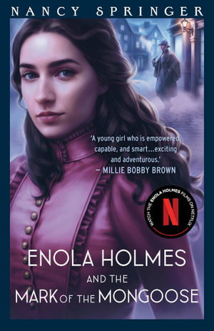 Cover art for Enola Holmes and the Mark of the Mongoose: Enola Holmes 9