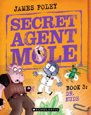 Cover art for Dr. Nude (Secret Agent Mole