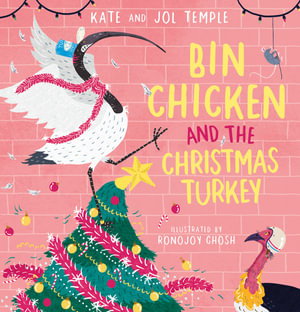 Cover art for Bin Chicken and the Christmas Turkey