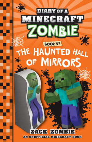 Cover art for Diary of a Minecraft Zombie 37 The Haunted Hall of Mirrors