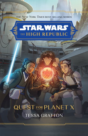 Cover art for High Republic Quest for Planet X A Middle Grade Adventure