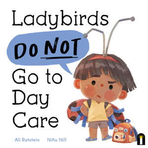Cover art for Ladybirds Do Not Go to Day Care