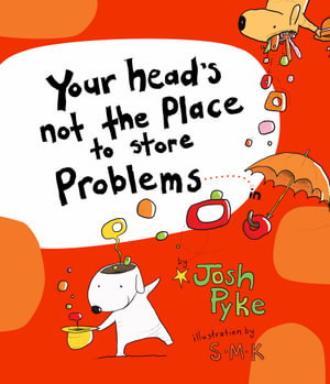 Cover art for Your Head's Not the Place to Store Problems