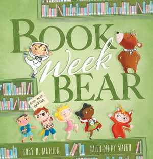Cover art for Book Week Bear