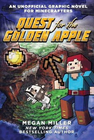 Cover art for Quest for the Golden Apple (an Unofficial Graphic Novel for Minecrafters #1)