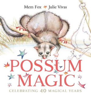 Cover art for Possum Magic (40th Anniversary Edition)