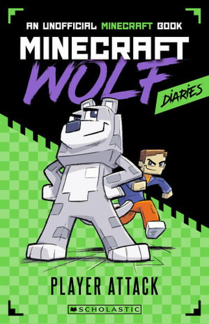 Cover art for Player Attack (Minecraft Wolf Diaries #1)