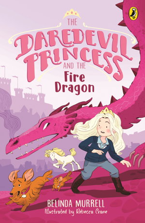 Cover art for The Daredevil Princess and the Fire Dragon (Book 3)