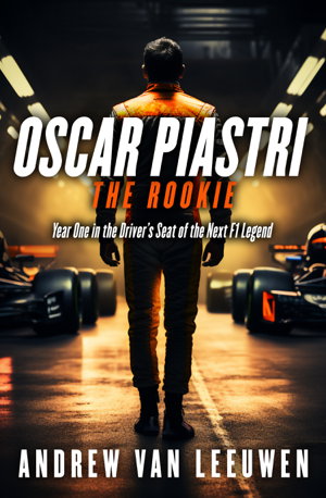 Cover art for Oscar Piastri Rookie Year One in the Driver's Seat with the Next F1 Legend
