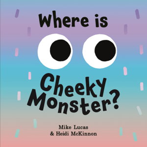 Cover art for Where is Cheeky Monster?