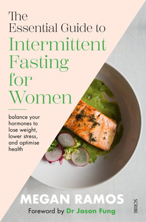 Cover art for The Essential Guide to Intermittent Fasting for Women