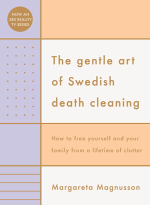 Cover art for The Gentle Art of Swedish Death Cleaning