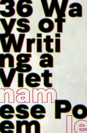 Cover art for 36 Ways of Writing a Vietnamese Poem