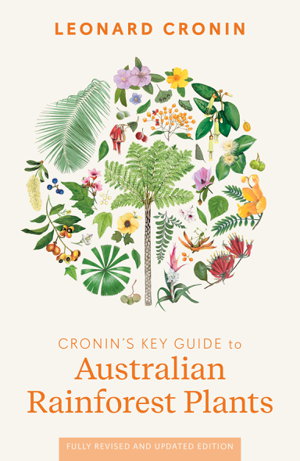 Cover art for Cronin's Key Guide to Australian Rainforest Plants