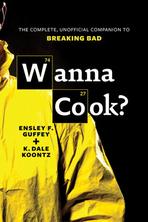 Cover art for Wanna Cook Guide to Breaking Bad