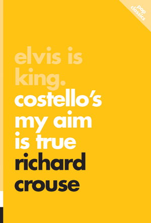 Cover art for Elvis is King Costello's My Aim Is True