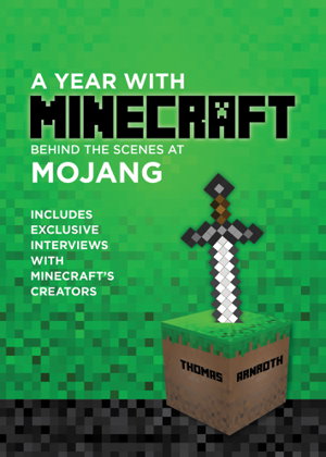 Cover art for Year with Minecraft Behind the Scenes at Mojang