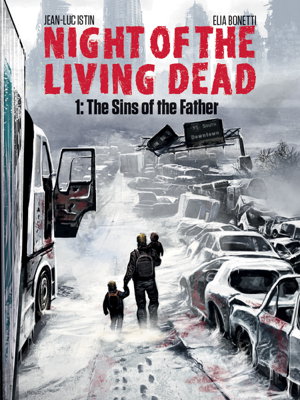 Cover art for Night of the Living Dead Volume 1 The Sins of the Father