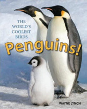 Cover art for Penguins! The World's Coolest Birds