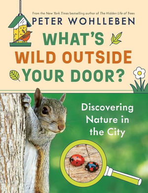 Cover art for What's Wild Outside Your Door?