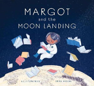 Cover art for Margot and the Moon Landing