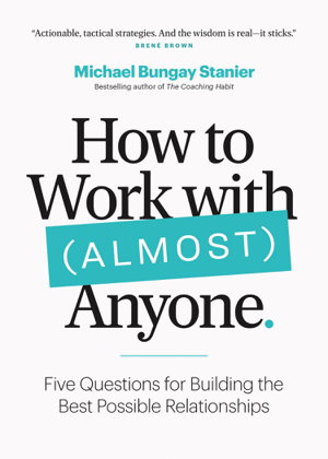 Cover art for How to Work with (Almost) Anyone