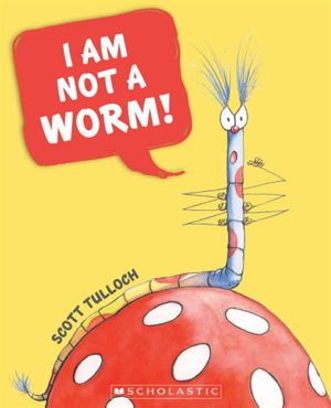 Cover art for I am Not a Worm!