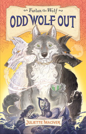 Cover art for Odd Wolf Out (Faelan the Wolf Book #1)