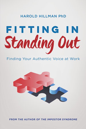 Cover art for Fitting In Standing Out Finding Your Authentic Voice at Work