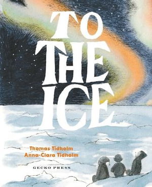Cover art for To the Ice