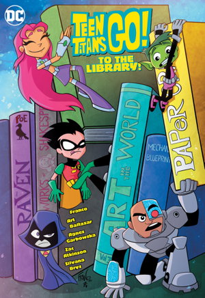 Cover art for Teen Titans Go! To the Library!