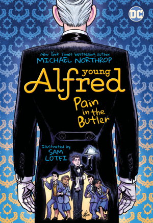 Cover art for Young Alfred: Pain in the Butler