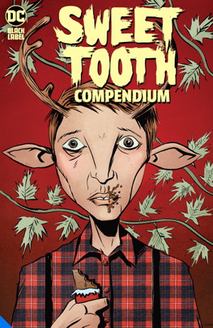 Cover art for Sweet Tooth Compendium