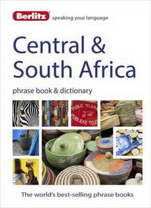 Cover art for Berlitz Language Central & South Africa Phrase Book & Dictionary Portuguese Tswana Shona Afrikaans French & Swahil