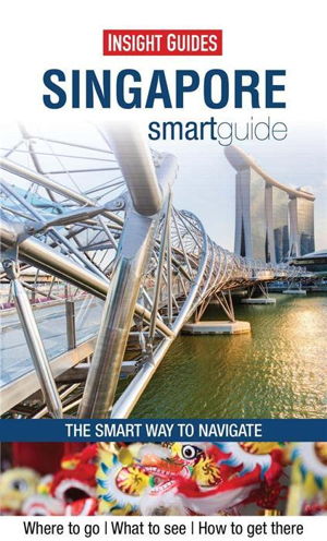 Cover art for Singapore Smart Guide Insight Guides